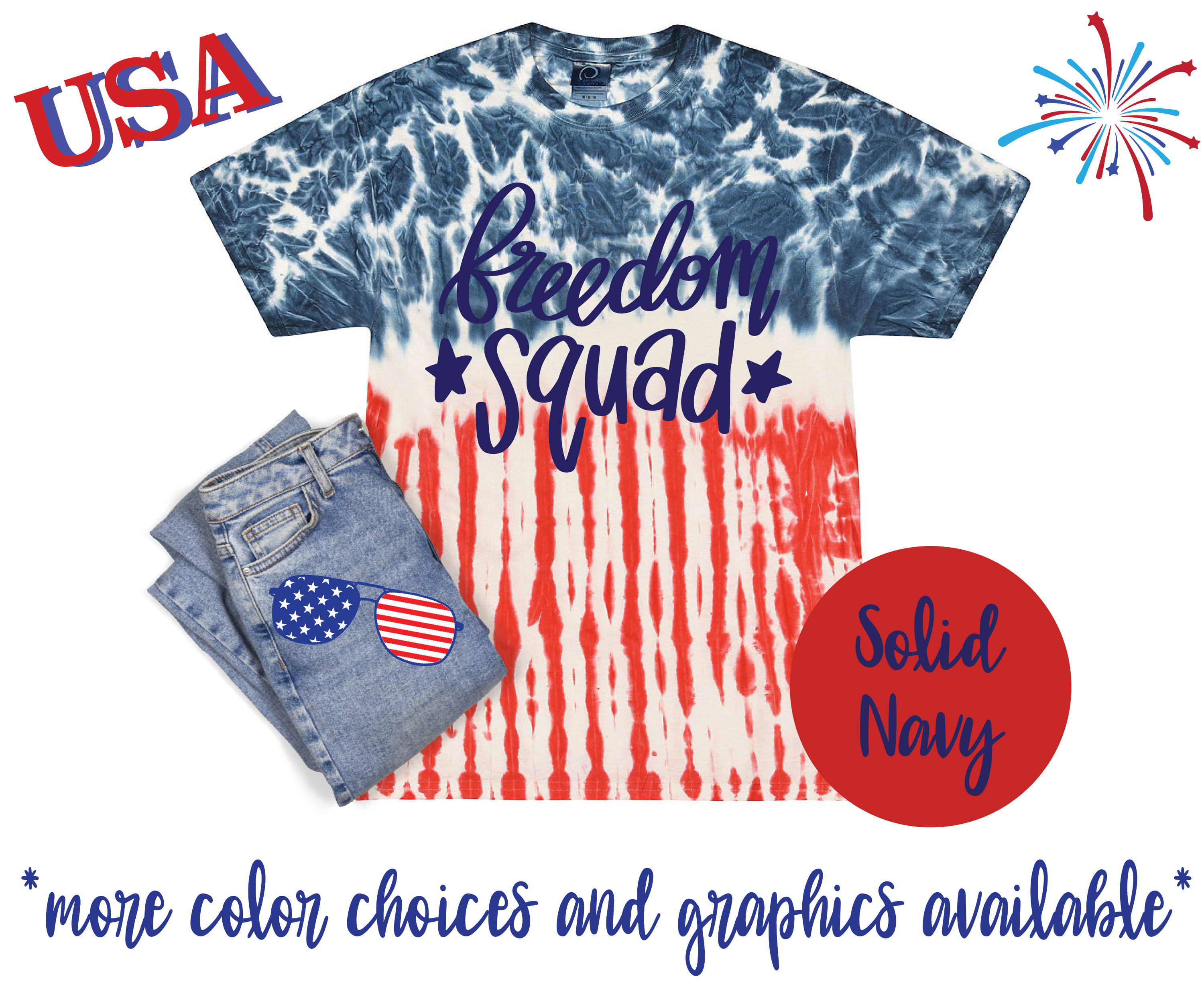 4th of July Tie Dye Shirt
