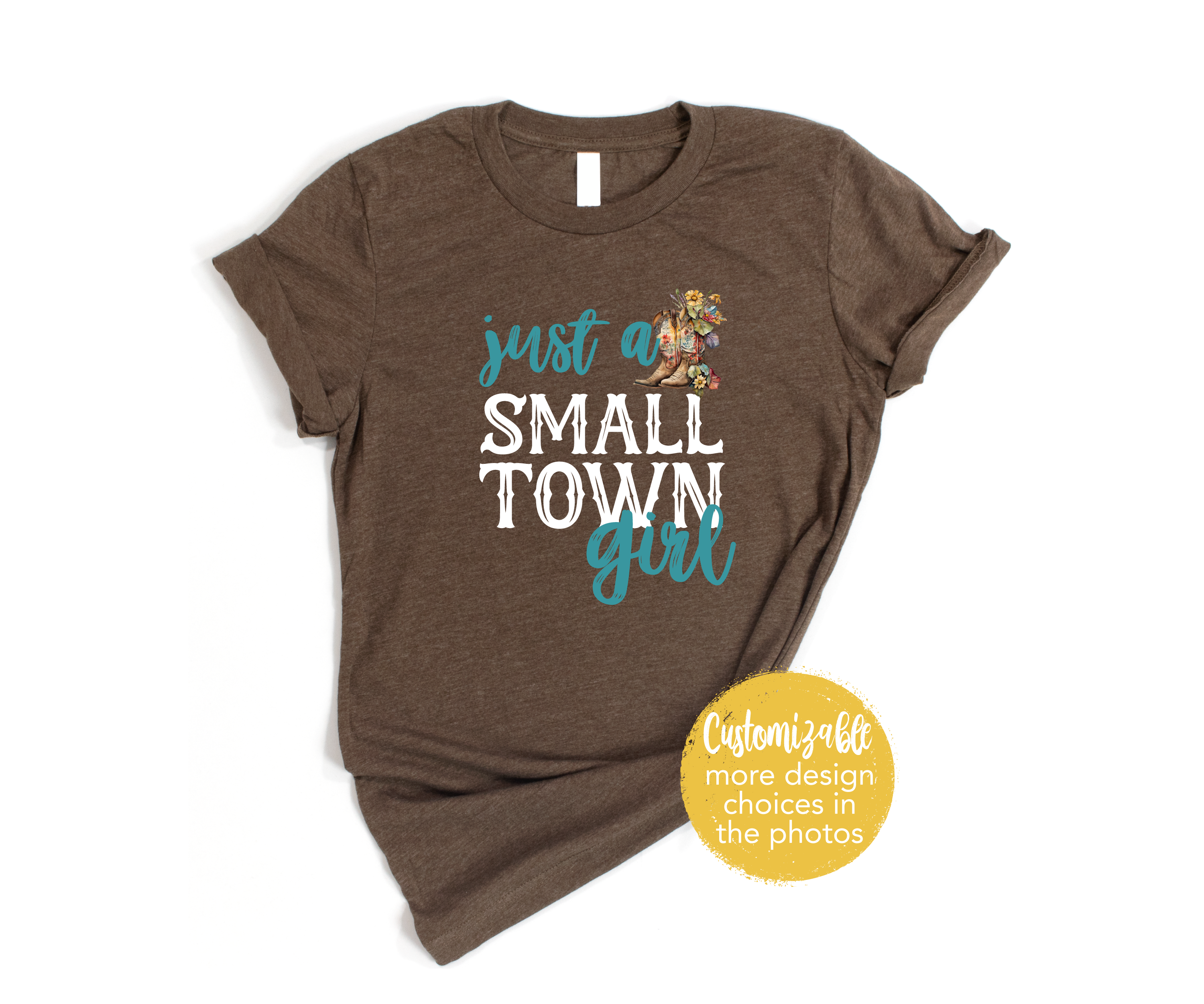 Just a Small Town Girl Western Boots Floral Rodeo Shirt