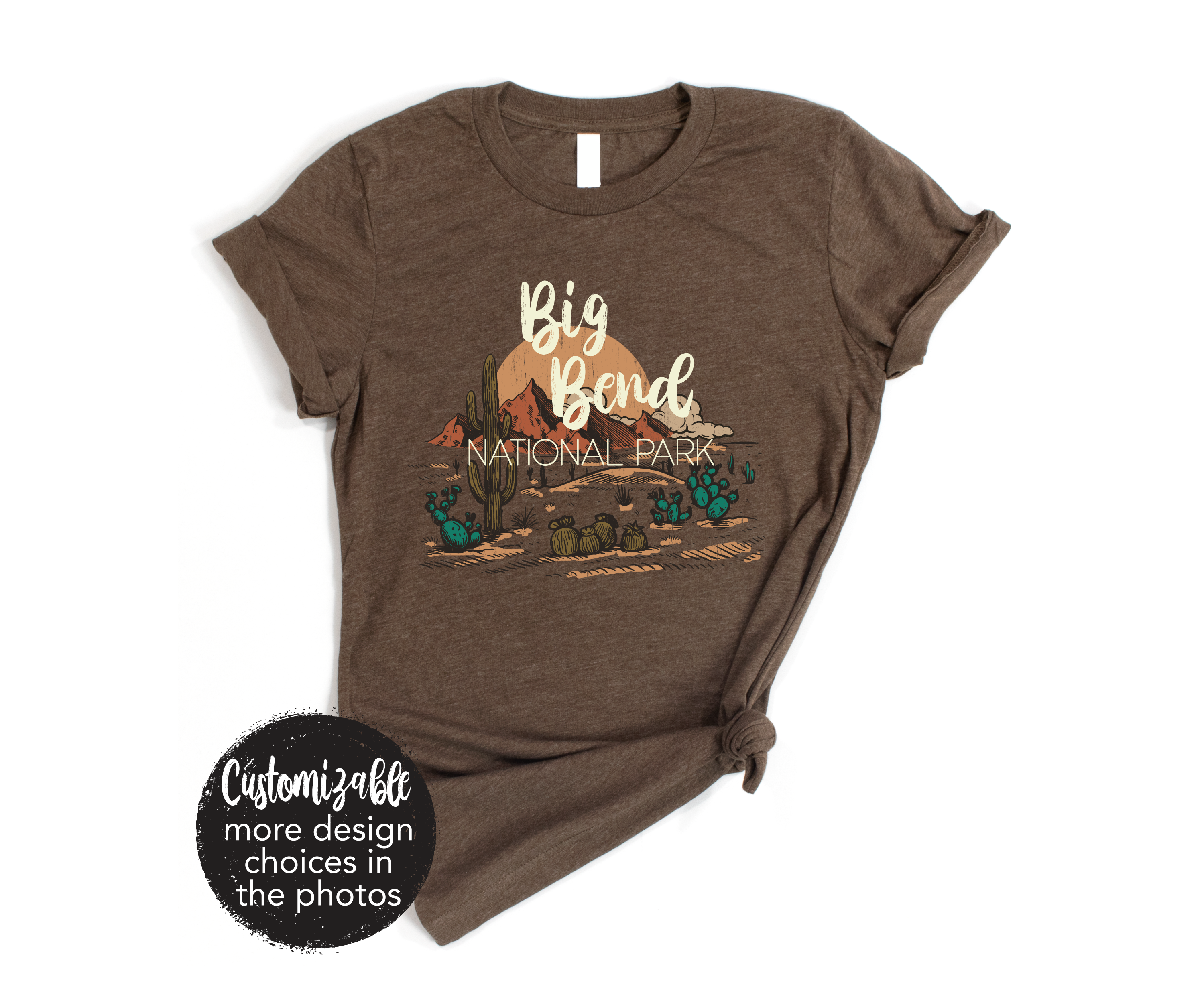 Big Bend National Park Desert Scene Rustic Adventure Brown Tee