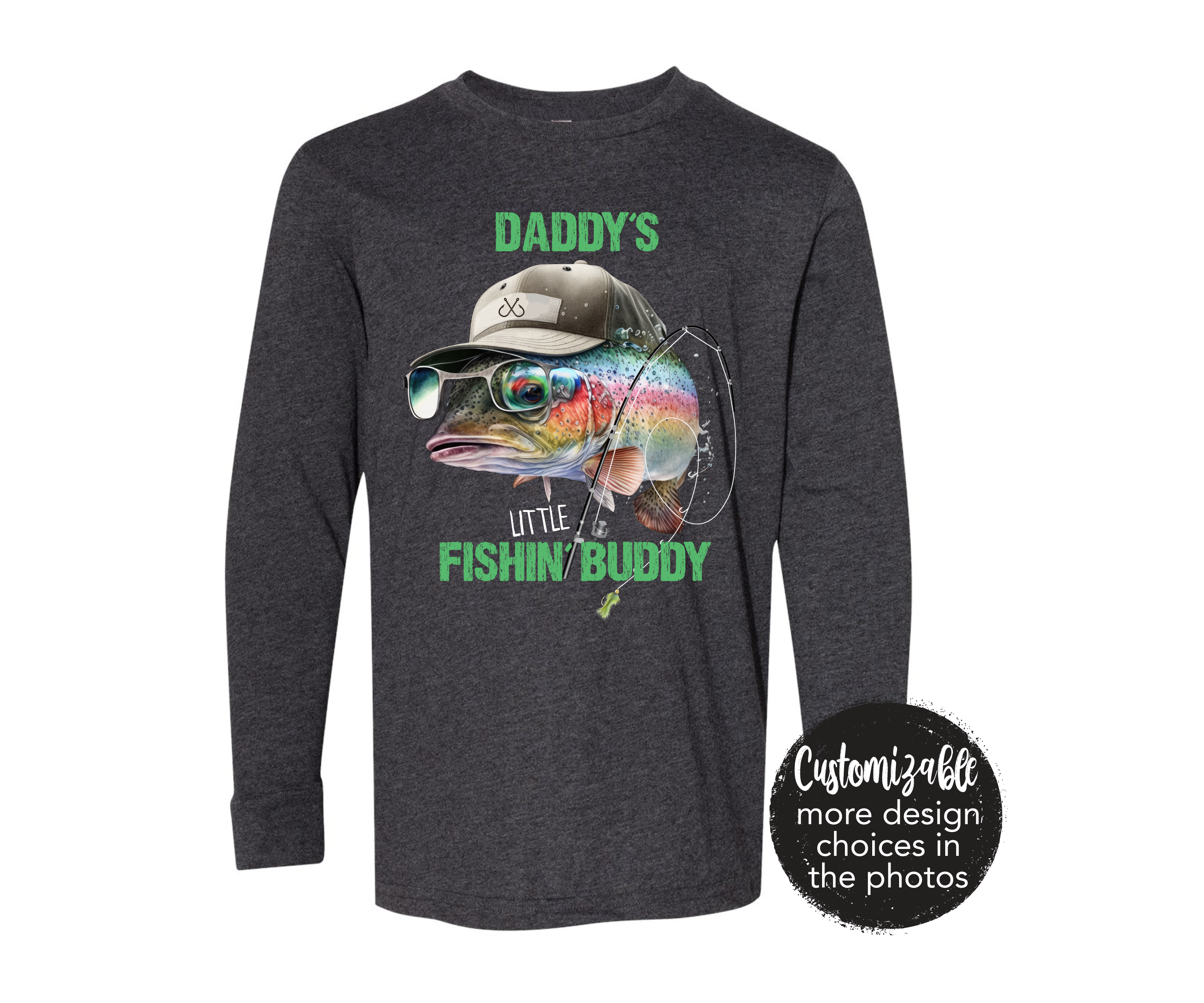 Daddy's Fishing Buddy MORE DESIGNS