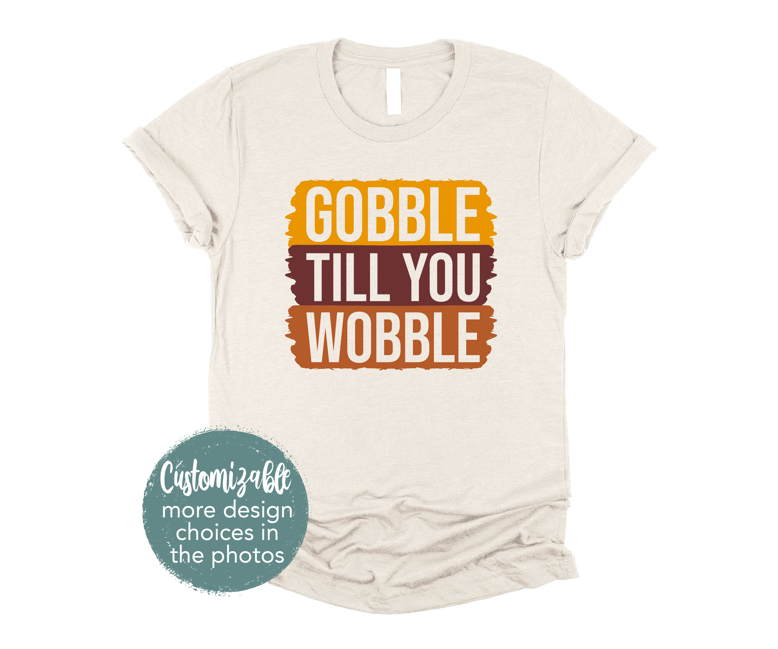 Gobble Till You Wobble Baby Thanksgiving Mama Mini Matching Printed Shirt